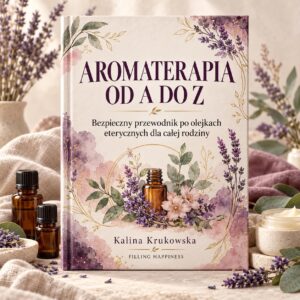 Aromaterapia od A-Z [Ebook]